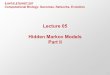 Lecture 05 Hidden Markov Models Part II - MIT … · Lecture 05 Hidden Markov Models Part II 6.047/6.878/HST.507 Computational Biology: Genomes, Networks, Evolution 1 Module 1: Aligning