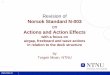 Revision of Norsok Standard N-003 on Actions and Action … - Ny NORSOK N-003 - Bølger... · 1 Revision of Norsok Standard N-003 on Actions and Action Effects with a focus on airgap,