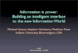 Information is power: Building an intelligent …gasser/Archive/wfis.pdfInformation is power: Building an intelligent interface to the new Information World Michael Gasser, Stephen