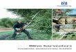 Olive harvesters - Husqvarna - hsqGlobal · Olive harvesters CHAINSAWS, BRUSHCUTTERS, BLOWERS. Olive Harvesting with highest ... Tired of raking the olives? Let the air force do the
