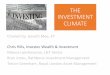 THE INVESTMENT CLIMATE - Financial Mutuals Climate.pdf · THE INVESTMENT CLIMATE Chaired by: Gareth Mee, EY Chris Hills, Investec Wealth & Investment Meena Lakshmanan, LGT Vestra