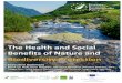 The Health and Social Benefits of Nature and Biodiversity Protection · Benefits of Nature and Biodiversity Protection Executive Summary Patrick ten Brink, Konar Mutafoglu, Jean-Pierre