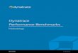 Dynatrace Performance Benchmarks€¦ · Performance Benchmarks ... Contents 1. Overview: What are Dynatrace Benchmarks? ... transactional benchmarks, which will be measuring more