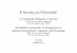 A Survey on Femtocell - 123seminarsonly.com · A Survey on Femtocell: [1] Femtocell Networks: A Survey IEEE Communication Maganize Vol. 46, Issue 9, Sep. 2008 [2] WiMAX Femtocells: