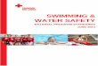 SWIMMING & WATER SAFETY - Canadian Red Cross national program standards were revised in 2010 during the updates to the ... Swimming & Water Safety: ... Red Cross Swim Sports Water