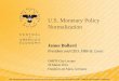 U.S. Monetary Policy Normalization/media/Files/PDFs/Bullard/remarks/...The U.S. monetary policy normalization process ... Some standard Taylor -type rules suggest the U.S. should 