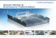 Sheet Metal & Enclosure Fabrication - concurrentmfg.com · Sheet Metal & Enclosure Fabrication Concurrent Manufacturing Solutions’ sheet metal fabrication facility is positioned