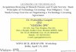 LICENSING OF TECHNOLOGY Acquistions/licensing of … · Agreement. WIPO-BCIL-BIRAP IPR Workshop. Delhi, ... • Setting up Plants, establishing production ... Marketing tie-ups