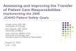 Assessing and Improving the Transfer of Patient Care ... · Assessing and Improving the Transfer of Patient Care Responsibilities: ... zComputerized charting would be helpful, 