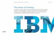 The Value of Training - IBM - United States€¦ ·  · 2014-06-11The Value of Training ... reaction, learning, ... to a 2010 study by the IBM Institute for Business