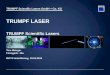 TRUMPF LASER - MEDEA-Horizon2020 · TRUMPF LASER, Tom Metzger 19.01.2015 TRUMPF Scientific Lasers GmbH + Co. KG TRUMPF LASER TRUMPF Scientific Lasers Tom Metzger 85774 Unterföhring,