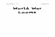 U.S. History World War Looms - iComets.org » Mr. John Mark Ellsworth's …icomets.org/ush-textbook/ch16.pdf ·  · 2012-11-09U.S. History – B Chapter 16 World War Looms. 526 CHAPTER