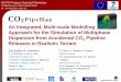 An Integrated, Multi-scale Modelling Approach for the ... An Integrated, Multi-scale Modelling Approach for the Simulation of Multiphase Dispersion from Accidental CO 2 Pipeline Releases