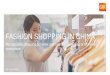 FASHION SHOPPING IN CHINA - GfK · Furla Nike Victoria ... Fashion Shopping in China ... Successful brands and retailers need to make the right tactical and strategic marketing decisions