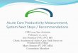 Acute Care Productivity Measurement, System Next Steps / Recommendationsc.ymcdn.com/.../resource/resmgr/csm/Dunleavy_Jim_Productivity.pdf · Acute Care Productivity Measurement, System