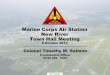 Marine Corps Air Station New River Town Hall Meeting Corps Air Station New River Town Hall Meeting ... • CDR Webster, ... Richard Cole Semper Fit Director