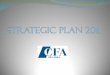 Points to Discuss - CFA Institute Files/Strategic Plan 2011.pdfPoints to Discuss Each Goal has 1. ... Chanakya) Decide on a ... Consider organizing an annual grand CFASL activity,