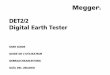 DET2/2 Digital Earth Tester - Microsoft · DET2/2 Digital Earth Tester USER GUIDE GUIDE DE L’UTILISATEUR GEBRAUCHSANLEITUNG GUÍA DEL USUARIO. Safety warnings 2 Special precautions