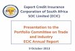 Export Credit Insurance Corporation of South Africa …pmg-assets.s3-website-eu-west-1.amazonaws.com/131009ecic.pdfPresentation to the Portfolio Committee on Trade and Industry ECIC