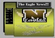 The Eagle News!!! - Norman County East Secondarynce.k12.mn.us/pdf_files/NewspaperFinal.pdfEAST EAGLES The Eagle News!!! ... in elevation than Twin Valley. That is about equivalent