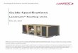 Guide Specifications - Lennox Commercial · Guide Specifications Landmark® Rooftop Units May 18, 2017 ... Specifier Notes typically precede specification text; delete notes in final