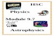 HSC Physics Module 9 - members.optushome.com.aumembers.optushome.com.au/galenneubronner/Physics/97phys/97phyn… · Domremy – HSC Physics Module 9.7 Astrophysics: ... 1 4. discuss