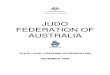 JUDO FEDERATION OF AUSTRALIA - SportsTG · December, 2009 Section 1: Accreditation Program General Information and Administration 1.1 Details of the NSO Judo Federation of Australia