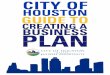 HOUSTON BUSINESS SOLUTIONS CENTER BUSINESS SOLUTIONS CENTER 611 Walker St., Lobby Level Houston, Texas 77002 832-393-0954MISSION STATEMENT The Office of Business Opportunity is 