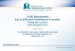 SRNS Management Key to Effective Performance Execution ... · Key to Effective Performance Execution. Panel Discussion. Waste Management 2011. Vice President, Environment, ... •