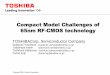 Compact Model Challenges of 65nm RF65nm RF- -- … 01_Yoshitomi _MOS-AK_08_ Author Wladek Subject Yoshitomi MOS-AK 08 Created Date