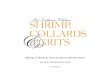 My Southern Kitchen SHRIMP, COLLARDS GRITS · My Southern Kitchen SHRIMP, COLLARDS GRITS MY SOUTHERN KITCHEN VOLUME II ... or transmitted in any form or by any means mechanical, 