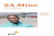 SA Mine - Homepage | PwC South Africa · SA Mine 7th edition Highlighting trends in the ... Section 9 provides a list of all mining companies included in our analysis. The number