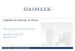 Update on Daimler in China ·  · 2017-12-14Update on Daimler in China. Merrill Lynch China Conference. November 08, ... 2006 … 2011 2012 2006 … 2011 2012 233 173 31 ... New