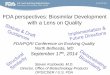 FDA perspectives: Biosimilar Development with a Lens …pqri.org/wp-content/uploads/2015/08/pdf/Kozlowski.pdf• Need to understand what is important for the ... Analytical Endgame