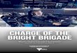 CHARGE OF THE BRIGHT BRIGADE - Economic …economicdevelopment.vic.gov.au/__data/assets/pdf_file/0006/1428171/... · CHARGE OF THE BRIGHT BRIGADE CANBERRA AIRPORT. CANBERRA AIRPORT