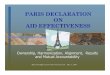 PARIS DECLARATION ON AID EFFECTIVENESS - …unpan1.un.org/intradoc/groups/public/documents/unssc/unpan022618.pdf · PARIS DECLARATION ON AID EFFECTIVENESS Ownership, Harmonization,