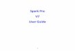 Spark Pro V7 User Guide - ZTE New Zealand · ZTE Corporation keeps the right to make the final explanation to this guide. Trademarks