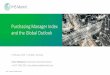 Purchasing Manager Index and the Global Outlook - Markit · Purchasing Manager Index and the Global Outlook 6 ... • Emerging markets showing signs of life ... likely to surprise