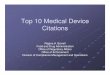 Top 10 Medical Device Citations - Association of Food and ...Top 10 Medical Device Citations ... 6. 820.181 – Device Master Record 7. 820.50 – Purchasing Controls ... FOR MEDICAL