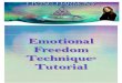 Emotional Freedom Technique Tutorial - Living Harmony Harmony EFT Tutorial.pdf · You can Tap Into the Power™ ...your OWN power with Emotional Freedom Technique ... Emotional Freedom