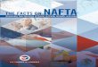 THE FACTS ONNAFTA - Advocacyadvocacy.calchamber.com/wp-content/.../05/The-Facts-on-NAFTA-2017.pdfTHE FACTS ONNAFTA 2 S ... 1992, the North American Free Trade Agreement (NAFTA) entered