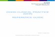 GOOD CLINICAL PRACTICE (GCP) REFERENCE GUIDE Reference Guide.pdf · Delivering research to make patients, and the NHS, better GOOD CLINICAL PRACTICE (GCP) REFERENCE GUIDE Version