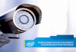 Building Intel® Digital Security Surveillance Systems · Building Digital Security & Surveillance Systems Based on Intel Technology . 2 ... transportation systems, ... government