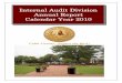 Internal Audit Division Annual Report Calendar Year 2010 ·  · 2017-09-27I am pleased to present the Internal Audit Division’s ... we made significant changes to our internal