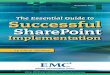 Governance The Essential Guide to Successful - Dell EMC … · for Microsoft SharePoint 1. ... development, business intelligence, workflow ... The Essential Guide to Successful Implementation