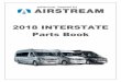 2018 Interstate Parts Book - Airstream · Refrigerator Cabinet ... LPG SYSTEMS LPG Tank, Mounting Brackets, and Heat Shield ... Project 2000 5. 512793 LED porch light, Chrome