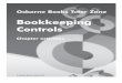 Bookkeeping Controls - Osborne Books - Home · 4 bookkeeping controls tutor zone 1.6 You are running a business and need to make various payments. Choose the method of payment from