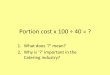 Portion cost x 100 ÷ 40 - Toot Hill School · Portion cost x 100 ÷ 40 = ? 1. ... Learning objectives •To demonstrate an understanding of how to ... Menu planning Author: