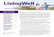 LivingWell - Duke University Well... · 2 Spring into shape with Duke Run/Walk Club Strengthen relationships with your co-workers while improving your fitness level! Join us for this