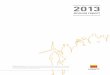 2013 - Attijariwafa Bank · 2013 Annual report Attijariwafa bank, a limited company with a capital of 2,035,272.260 DH. Head office : 2, ... the Banque Commerciale du Maroc and Wafabank
